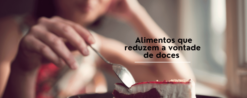 Descubra os melhores alimentos para reduzir a vontade de doces e ter uma dieta equilibrada. Saiba como incluí-los em suas refeições diárias. Leia mais para saber como ter um estilo de vida saudável