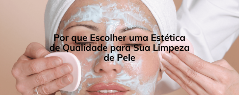 Descubra por que escolher uma estética de qualidade, como a Clínica Humanitá, para sua limpeza de pele é crucial. Profissionais experientes, protocolos personalizados e resultados visíveis esperam por você.