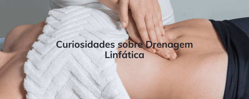 Explore as curiosidades mais intrigantes sobre a drenagem linfática e descubra como essa técnica terapêutica pode beneficiar sua saúde e bem-estar. Leia mais!"