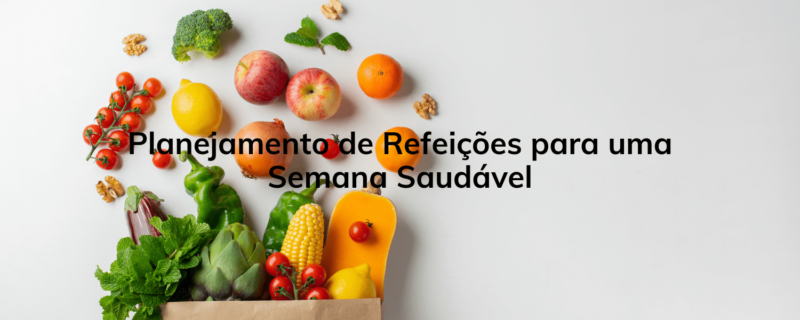 Descubra como fazer um planejamento de refeições eficaz para manter uma semana inteira de alimentação saudável. Inclui dicas práticas e receitas nutritivas para facilitar sua jornada alimentar