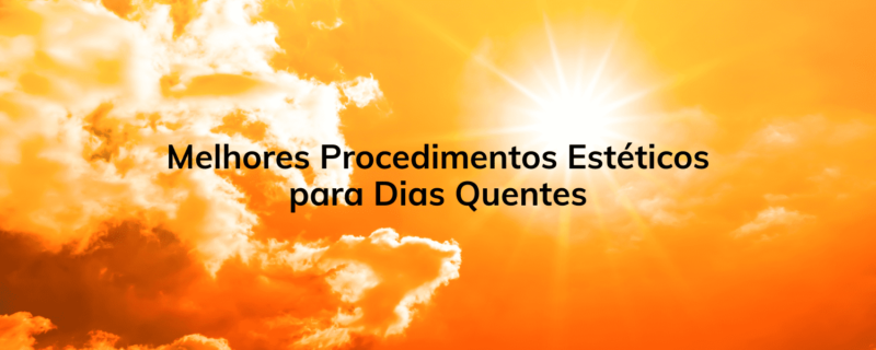 Prepare sua beleza para os dias quentes! Conheça os procedimentos estéticos ideais para o verão, mantendo sua pele radiante e saudável sob o calor. Descubra os cuidados essenciais para desfrutar da sua melhor aparência sob o sol