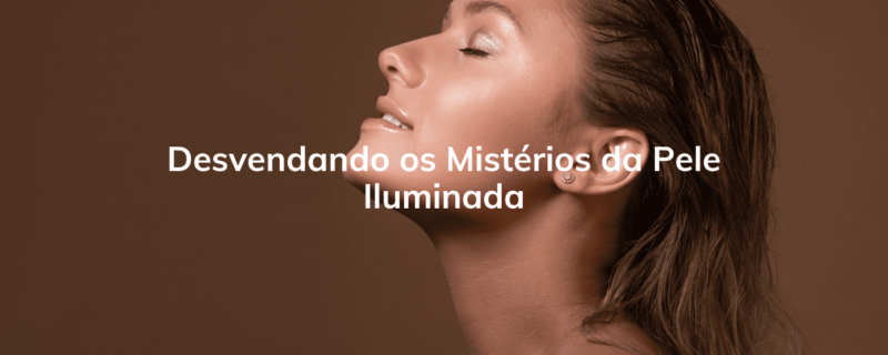 Descubra os segredos para conquistar uma pele iluminada com nosso guia completo de cuidados. Aprenda as melhores práticas para uma tez radiante e saiba como criar uma rotina eficiente para alcançar uma pele verdadeiramente brilhante