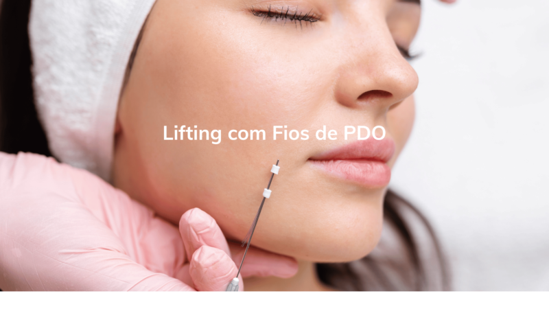 Lifting com Fios de PDO