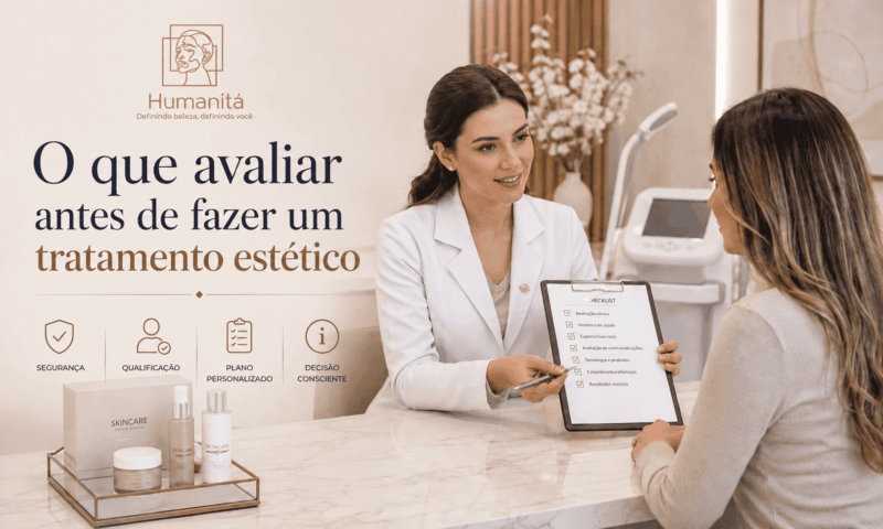 O que avaliar antes de fazer um tratamento estético